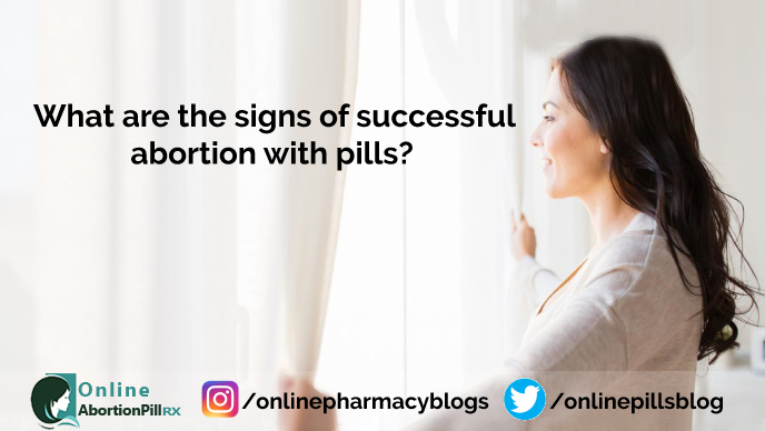 What-are-the-signs-of-successful-abortion-with-pills