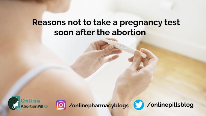 reason-not-to-have-pregnancy-test-after-abortion
