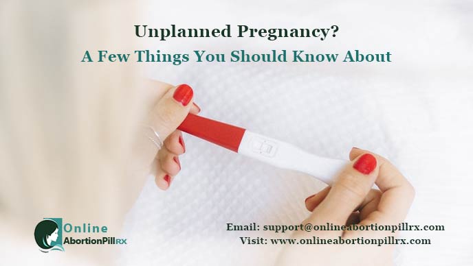 Unplanned Pregnancy A Few Things You Should Know About